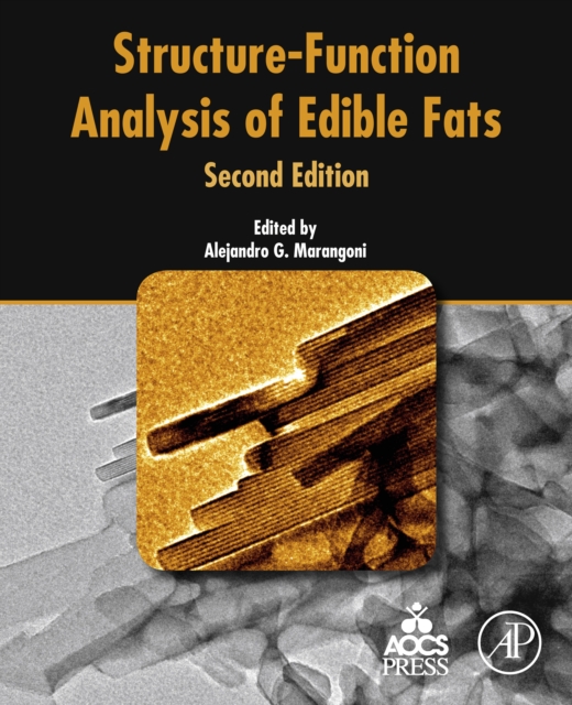 Structure-Function Analysis of Edible Fats