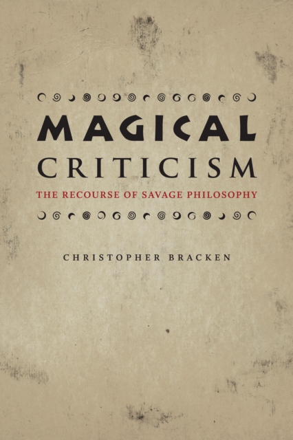 Magical Criticism