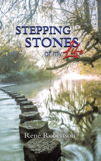 Stepping Stones of My Life