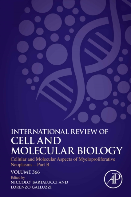 Cellular and Molecular Aspects of Myeloproliferative Neoplasms - Part B