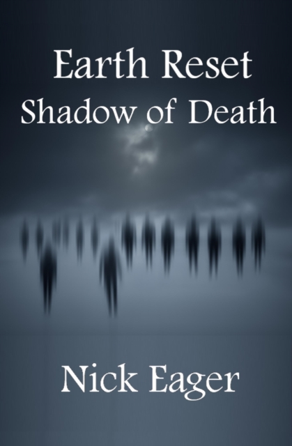 Earth Reset: Shadow of Death