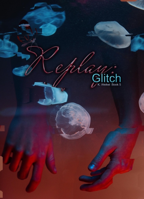 Replay: Glitch