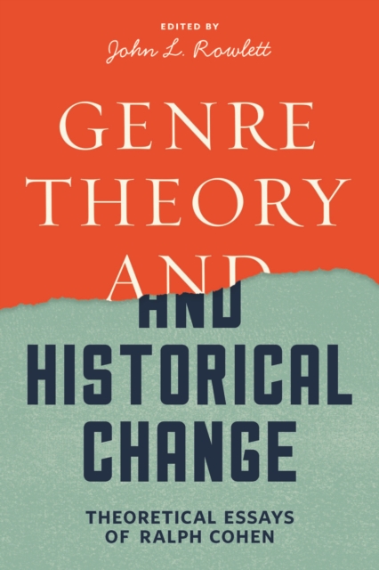 Genre Theory and Historical Change