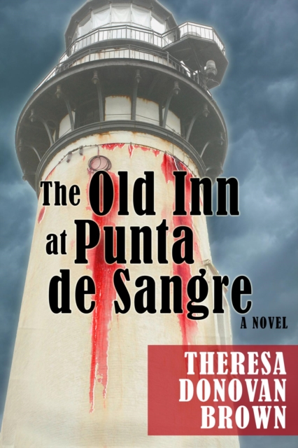 Old Inn at Punta de Sangre