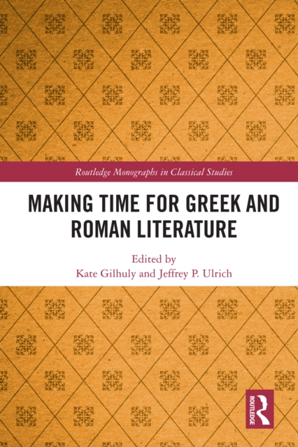 Making Time for Greek and Roman Literature