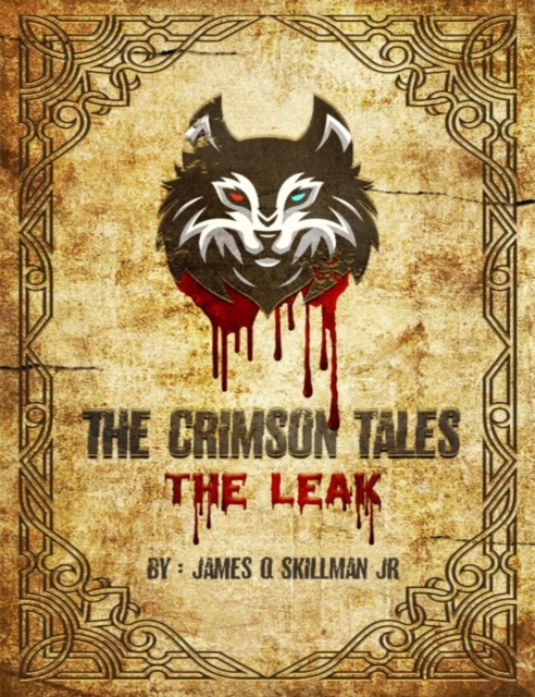 Crimson Tales: The Leak