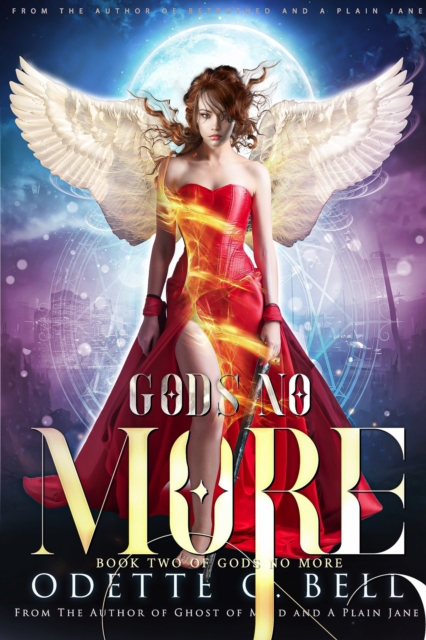 Gods no More Book Two