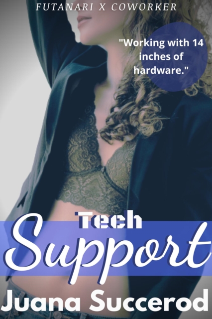 Tech Support: A Futa X Coworker Oneshot