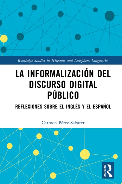 La informalización del discurso digital público