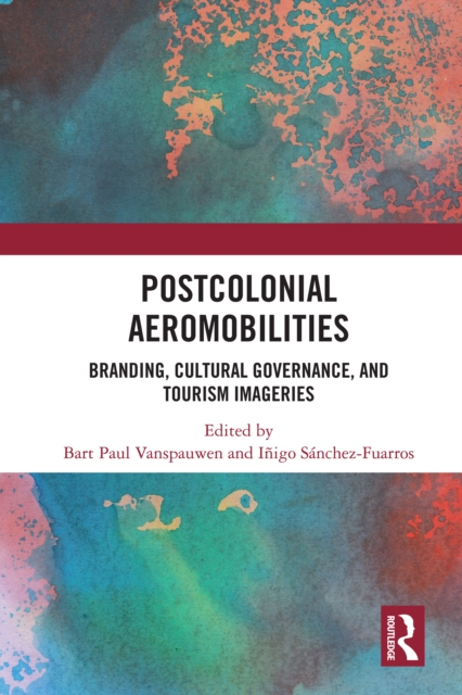 Postcolonial Aeromobilities
