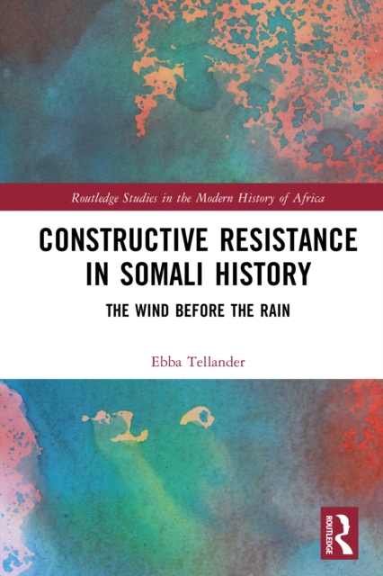 Constructive Resistance in Somali History
