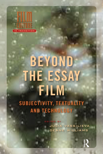 Beyond the Essay Film
