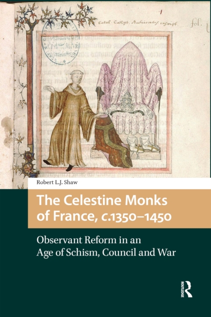 Celestine Monks of France, c.1350-1450