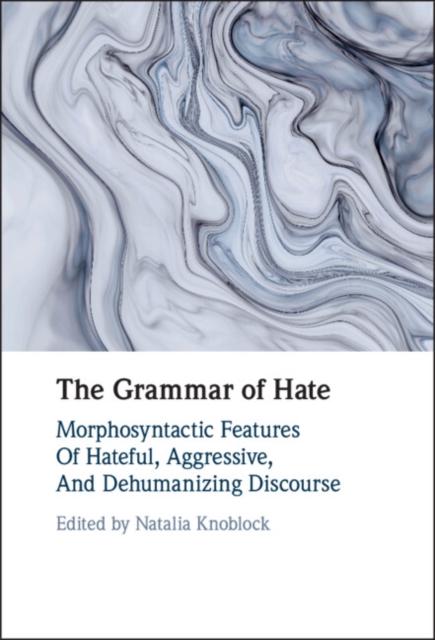 Grammar of Hate