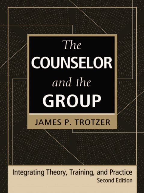 Counselor and the Group, fourth edition