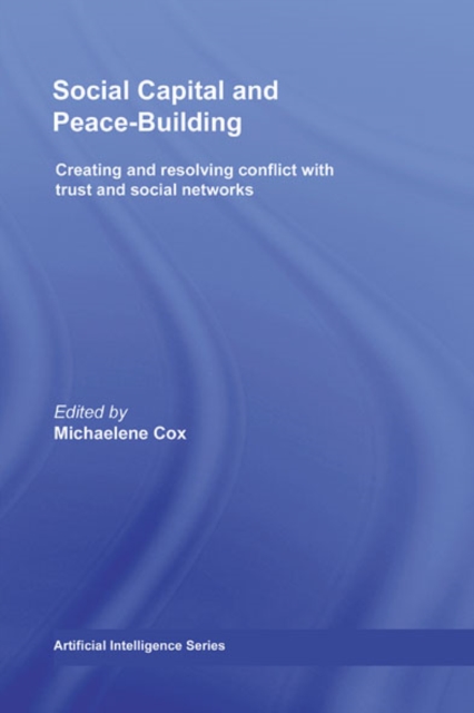 Social Capital and Peace-Building