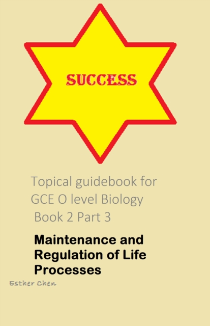 Topical Guidebook For GCE O Level Biology 2 Part 3