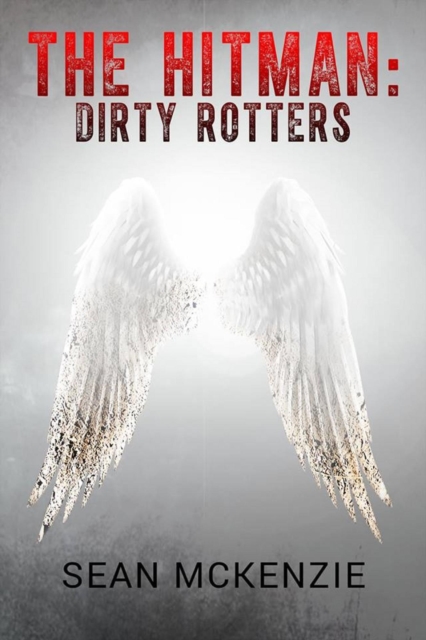 Hitman: Dirty Rotters