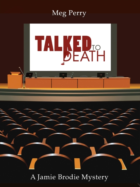 Talked to Death: A Jamie Brodie Mystery