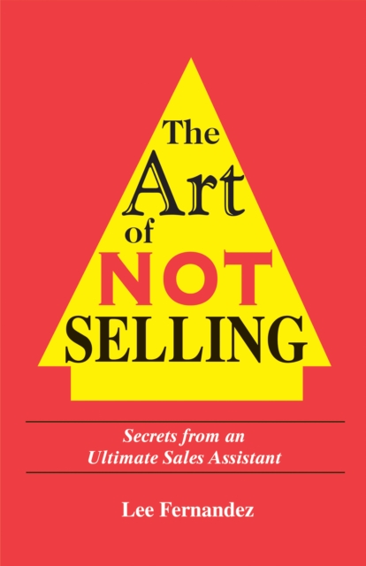 Art of Not Selling