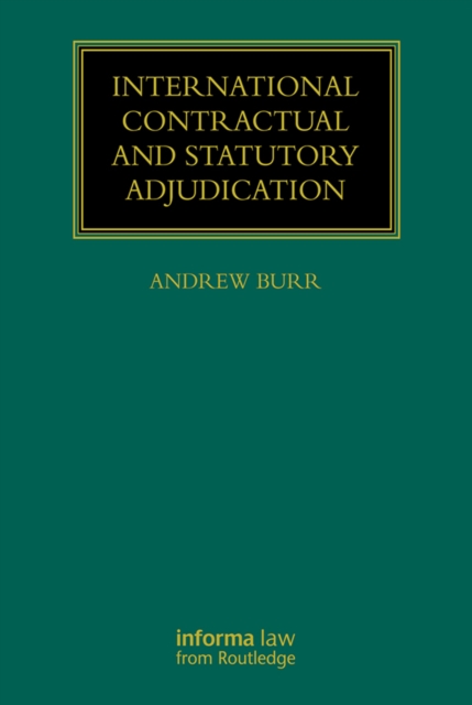 International Contractual and Statutory Adjudication