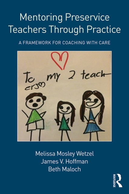 Mentoring Preservice Teachers Through Practice
