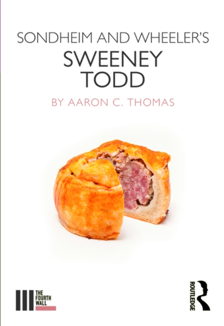Sondheim and Wheeler's Sweeney Todd