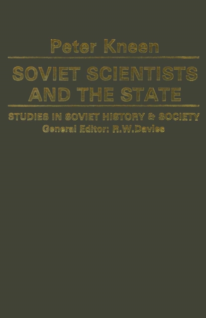 Soviet Scientists and the State