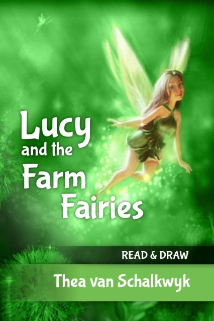 Lucy and the Farm Fairies