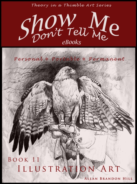 Show Me Don't Tell Me ebooks: Book Eleven - Illustration Art
