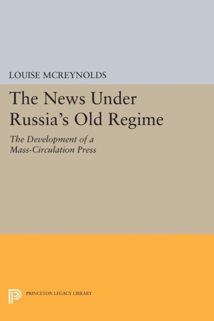 News under Russia's Old Regime