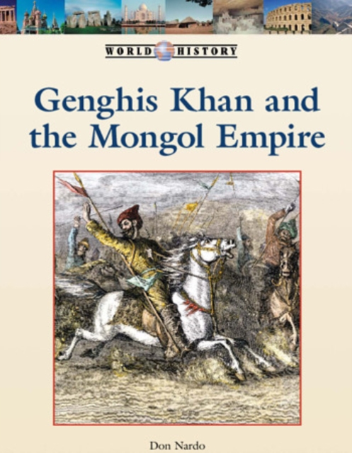 Genghis Khan and the Mongol Empire