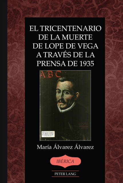 El tricentenario de la muerte de Lope de Vega a través de la prensa de 1935