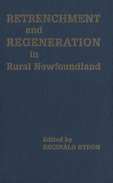 Retrenchment and Regeneration in Rural Newfoundland