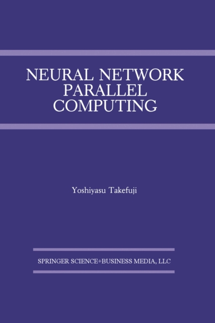 Neural Network Parallel Computing