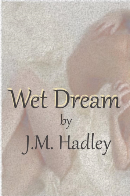 Wet Dream (Cocktail Series #2)