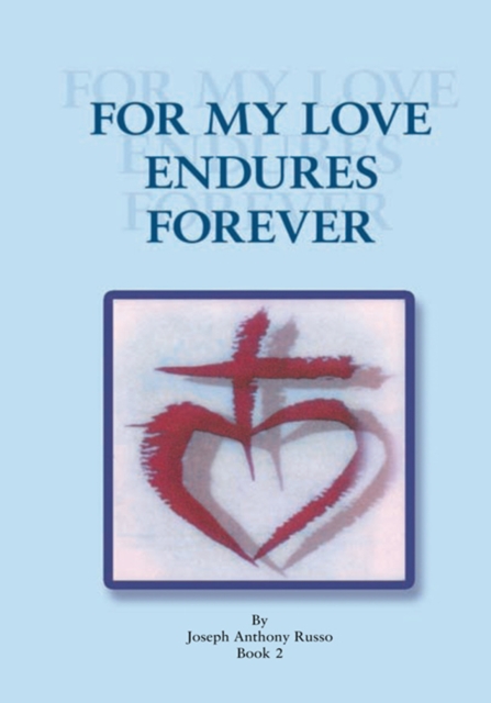 For My Love Endures Forever