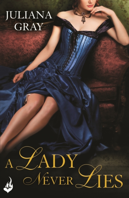 Lady Never Lies: Affairs By Moonlight Book 1