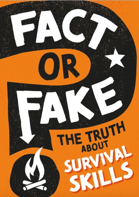 Truth About Survival Skills