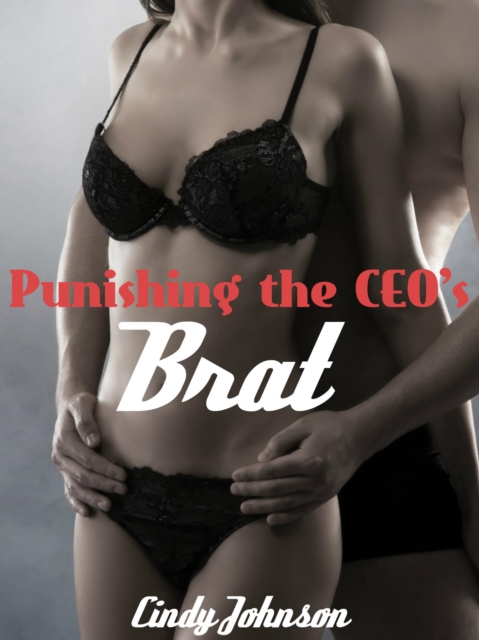 Punishing the CEO's Brat