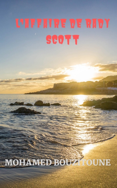 L'affaire de Rady Scott
