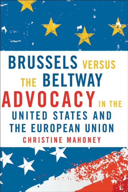 Brussels Versus the Beltway