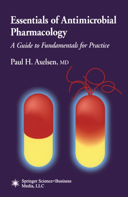 Essentials of Antimicrobial Pharmacology