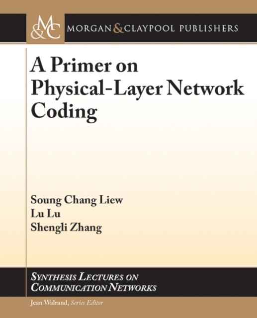 Primer on Physical-Layer Network Coding