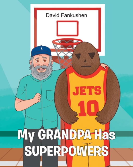 My Grandpa Has Superpowers