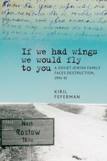 "e;If we had wings we would fly to you"e;