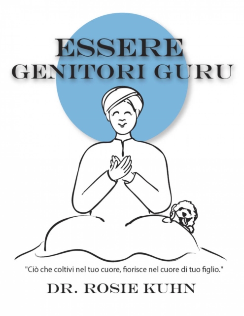 Essere genitori guru