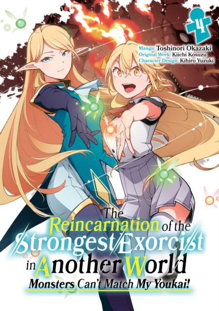 Reincarnation of the Strongest Exorcist in Another World (Manga) Volume 4