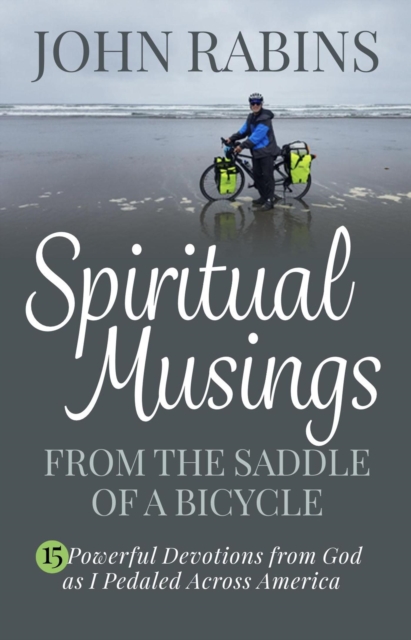 Spiritual Musings from the Saddle of a Bicycle