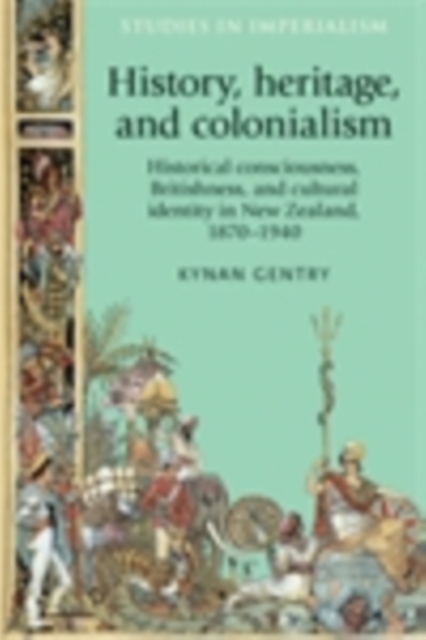 History, heritage, and colonialism